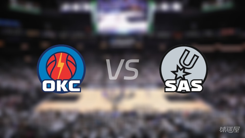 雷霆vs马刺全场录像回放-NBA西部决赛(2026年05月29日)